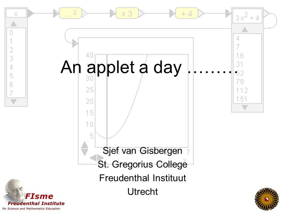 Sjef van Gisbergen St. Gregorius College Freudenthal Instituut Utrecht