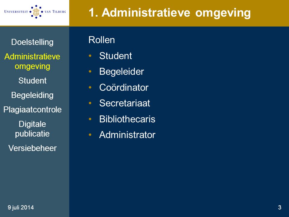 1. Administratieve omgeving