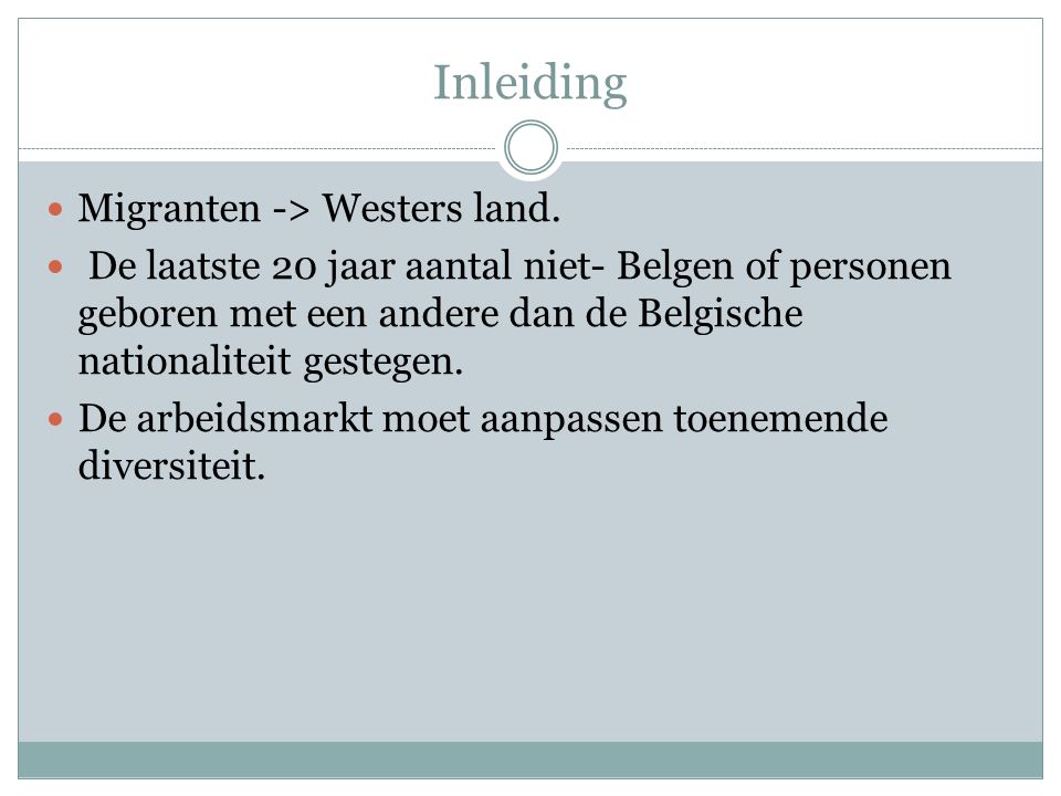 Inleiding Migranten -> Westers land.