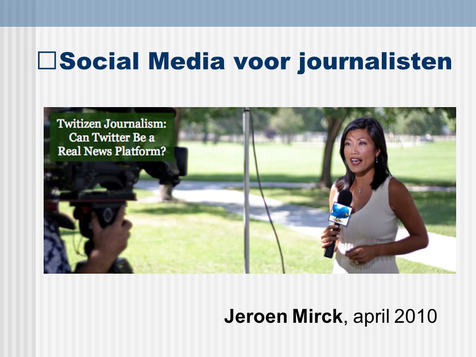 Social Media voor journalisten