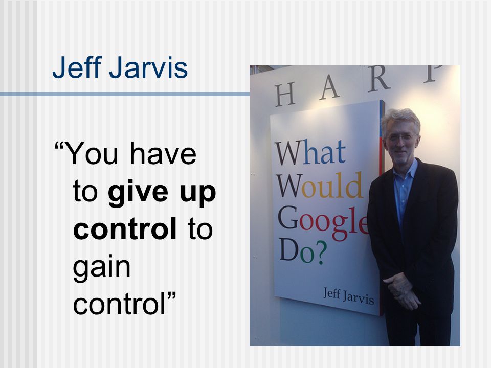 You have to give up control to gain control