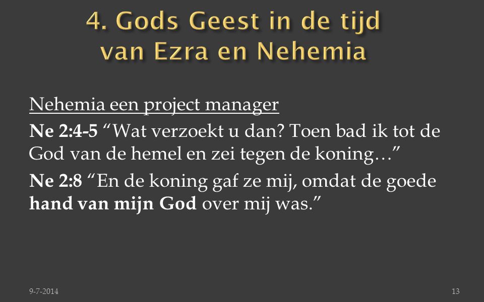 4. Gods Geest in de tijd van Ezra en Nehemia