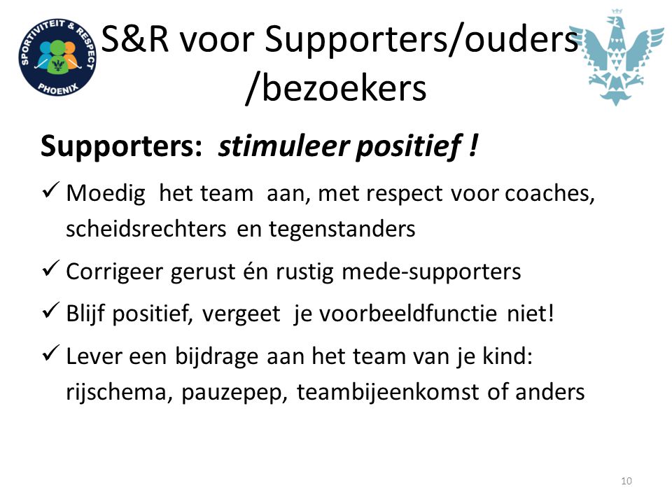 S&R voor Supporters/ouders /bezoekers