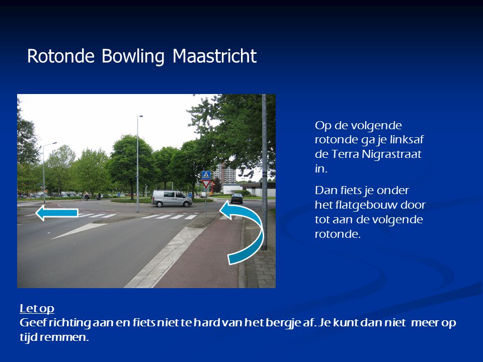 Rotonde Bowling Maastricht