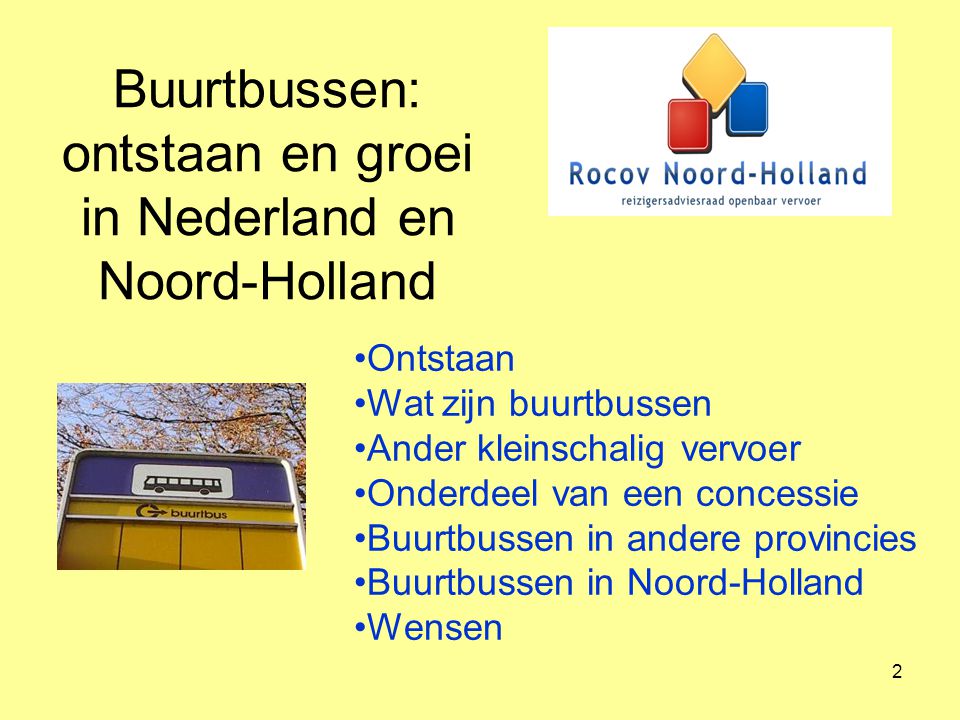 Buurtbussen: ontstaan en groei in Nederland en Noord-Holland