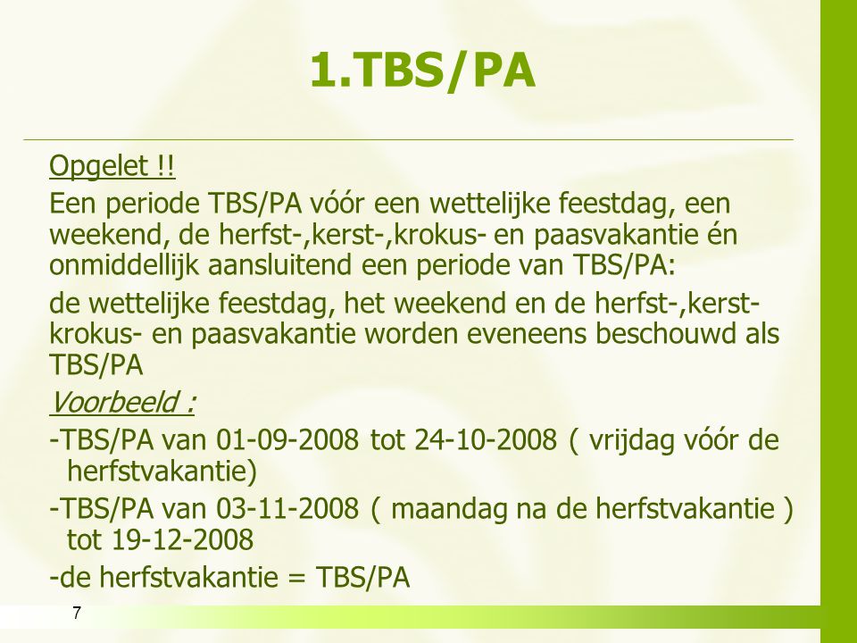 1.TBS/PA Opgelet !!