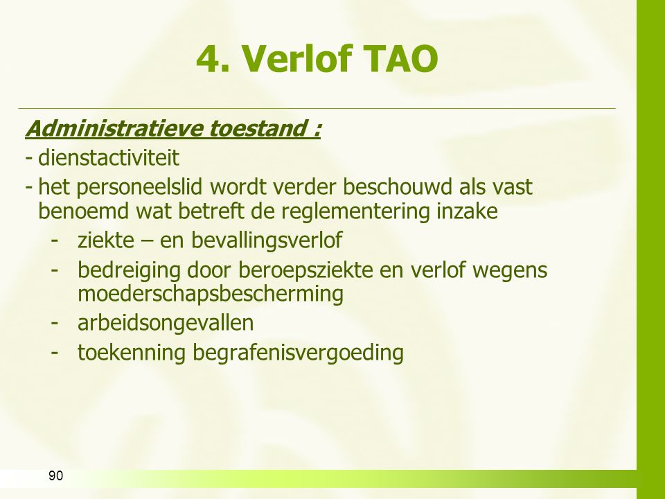 4. Verlof TAO Administratieve toestand : dienstactiviteit