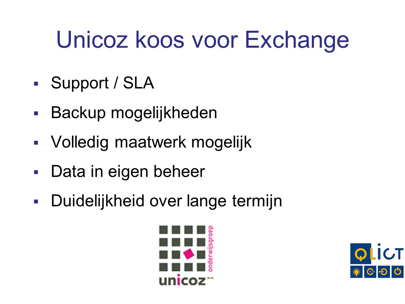 Unicoz koos voor Exchange