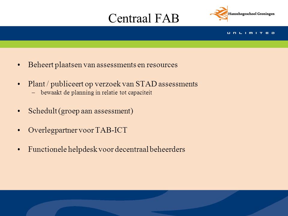 Centraal FAB Beheert plaatsen van assessments en resources