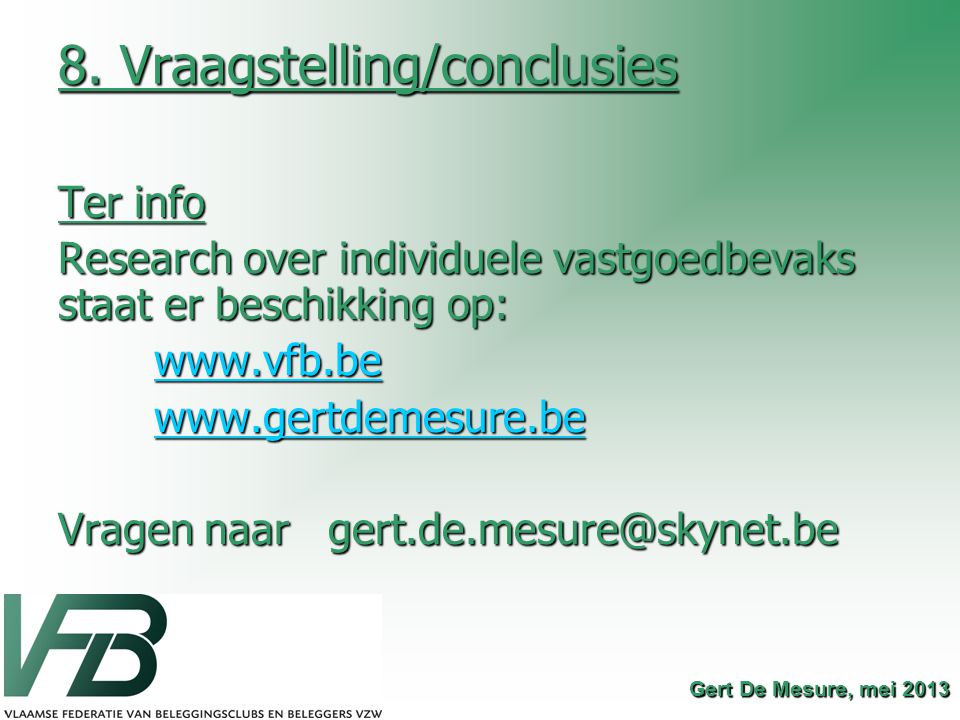 8. Vraagstelling/conclusies