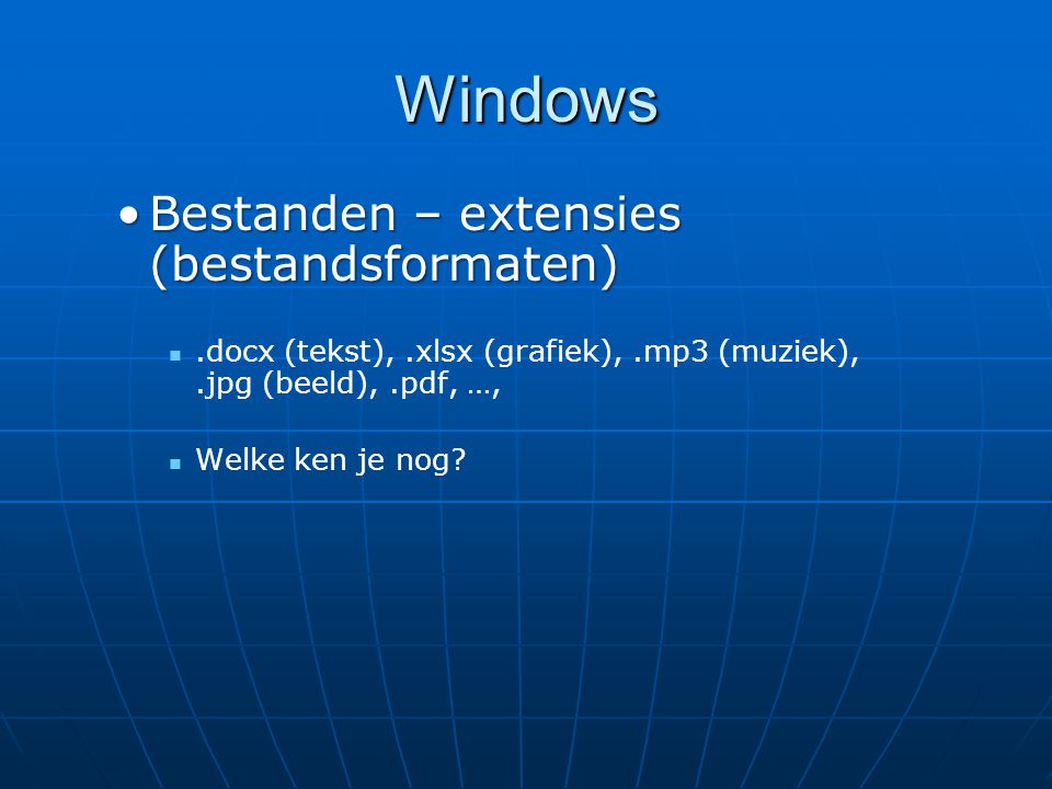 Windows Bestanden – extensies (bestandsformaten)