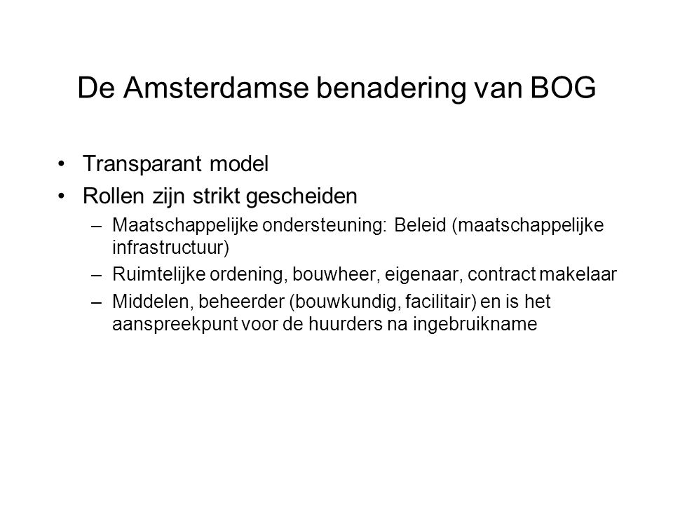De Amsterdamse benadering van BOG
