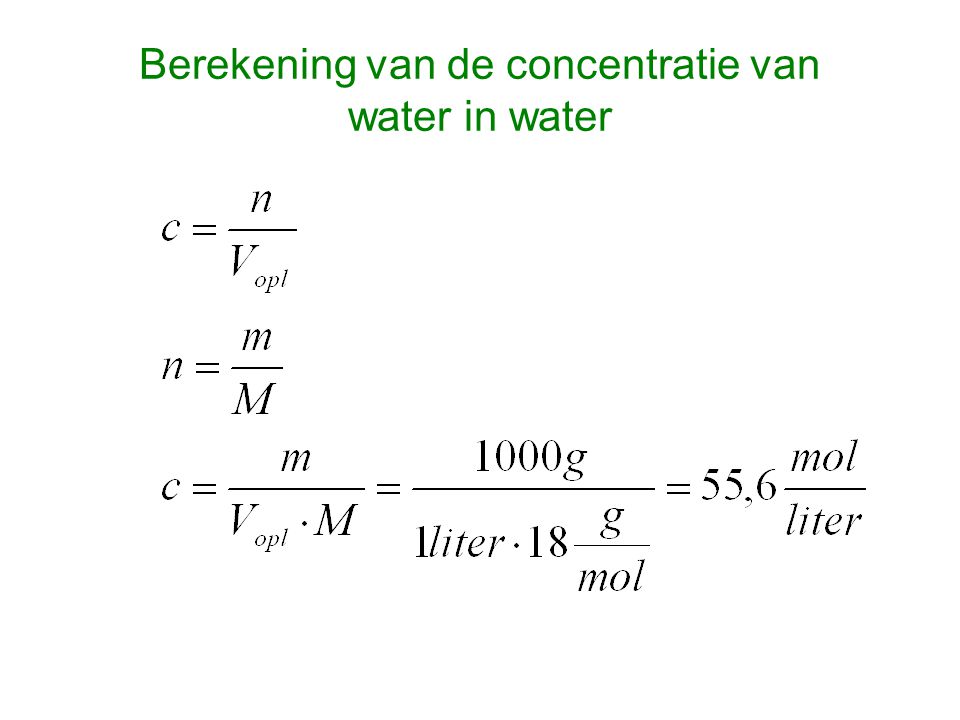 Berekening van de concentratie van water in water