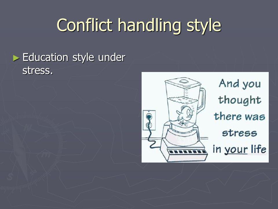 Conflict handling style