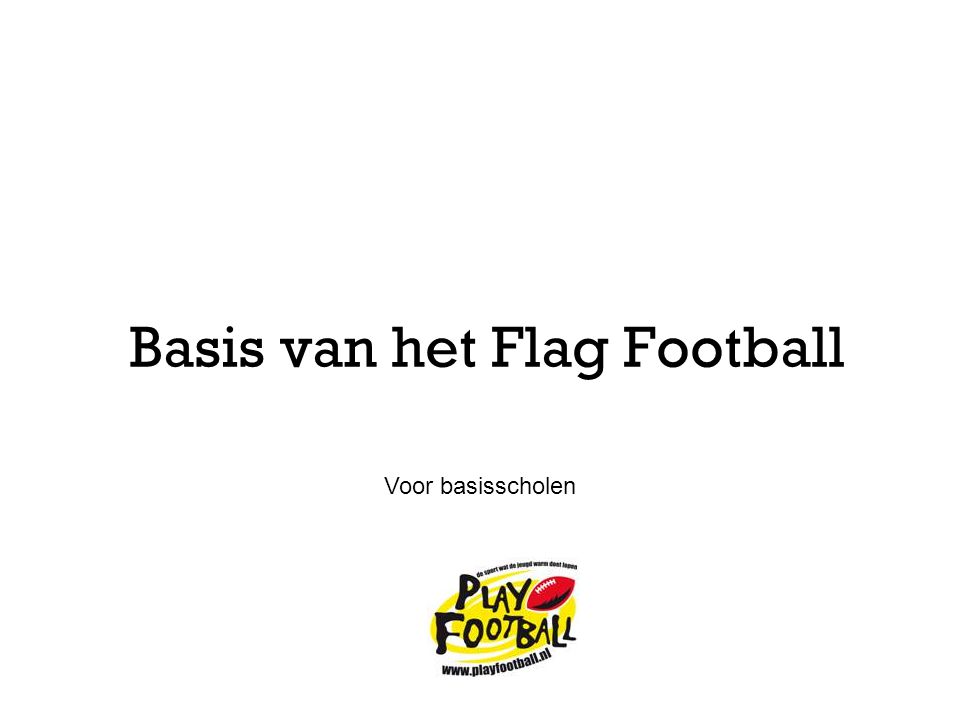 Basis van het Flag Football