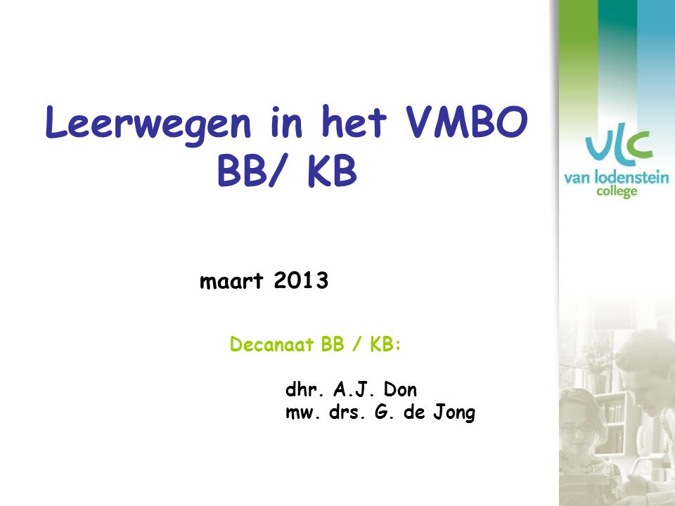 Leerwegen in het VMBO BB/ KB