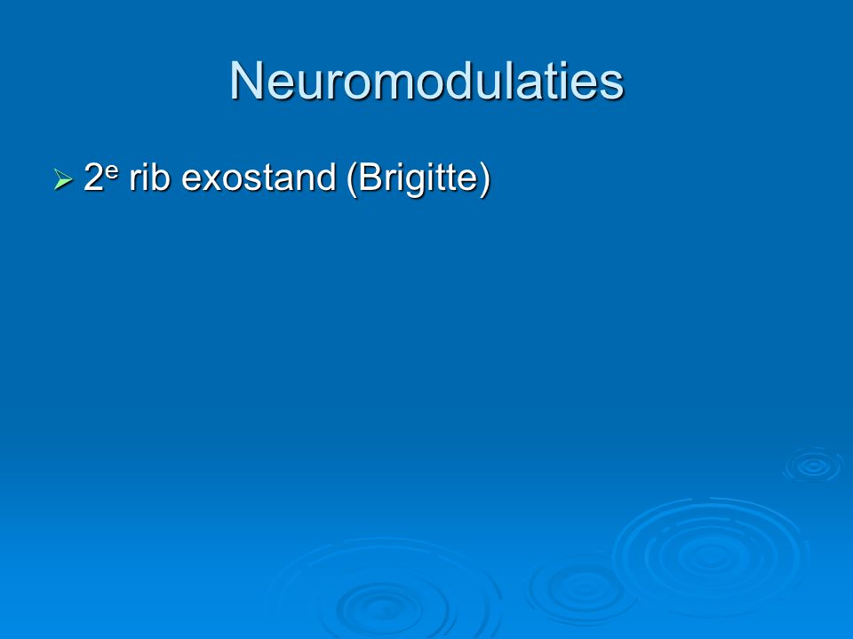 Neuromodulaties 2e rib exostand (Brigitte)