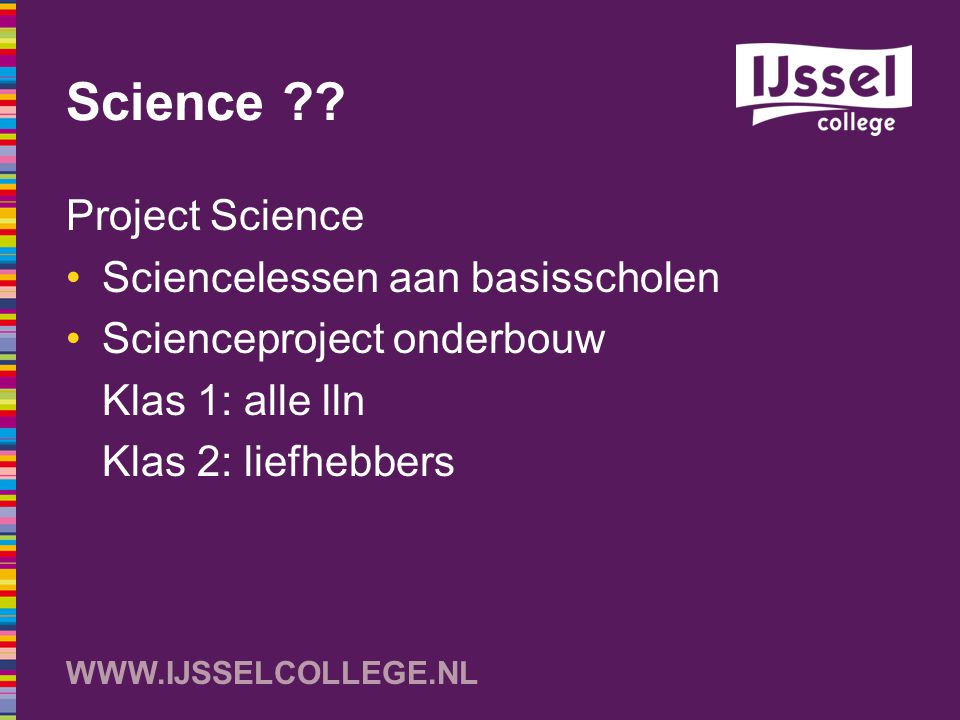 Science Project Science Sciencelessen aan basisscholen