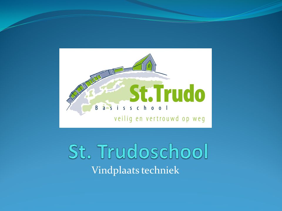 St. Trudoschool Vindplaats techniek