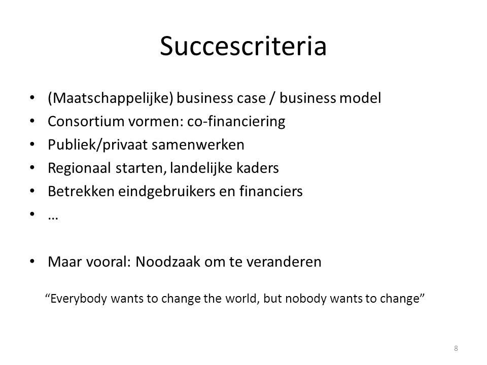 Succescriteria (Maatschappelijke) business case / business model