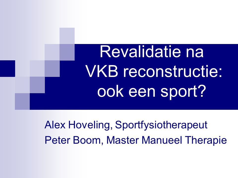 Revalidatie na VKB reconstructie: ook een sport