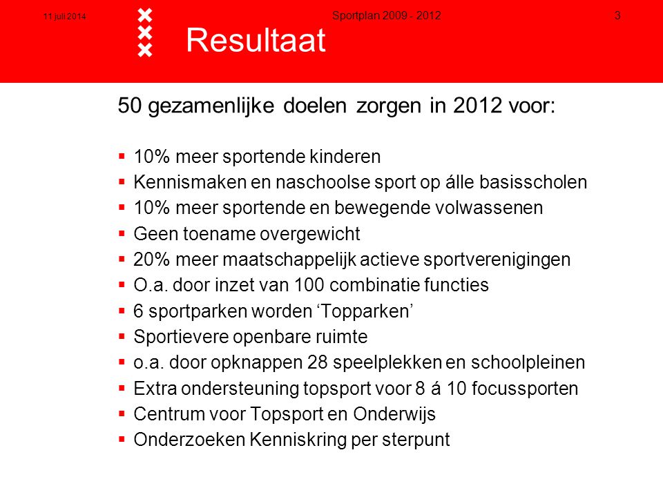 Resultaat 50 gezamenlijke doelen zorgen in 2012 voor: