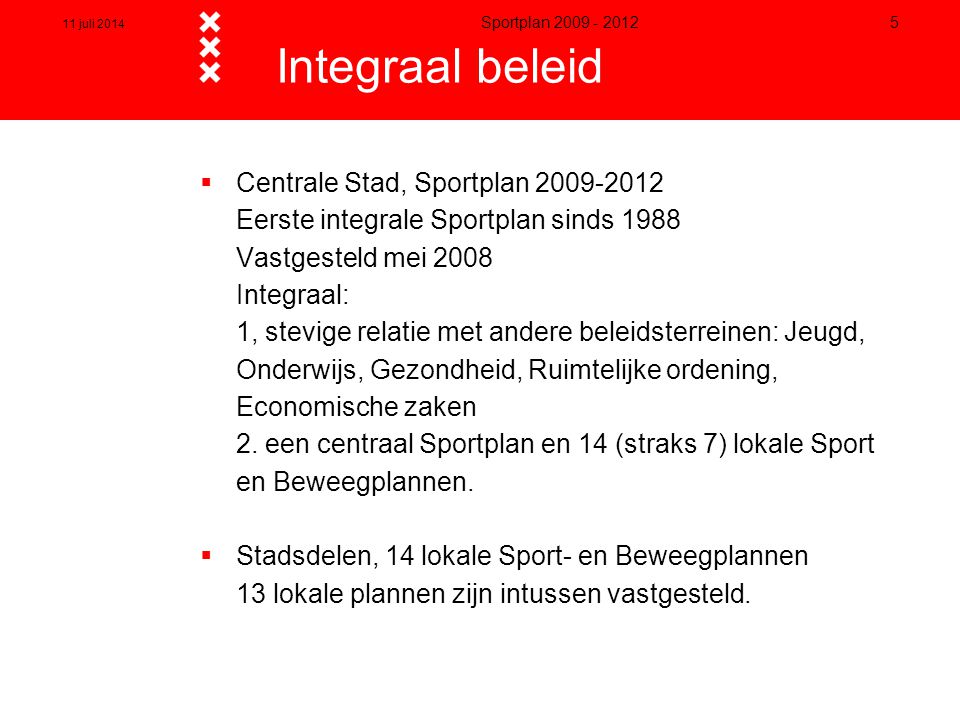 Integraal beleid Centrale Stad, Sportplan
