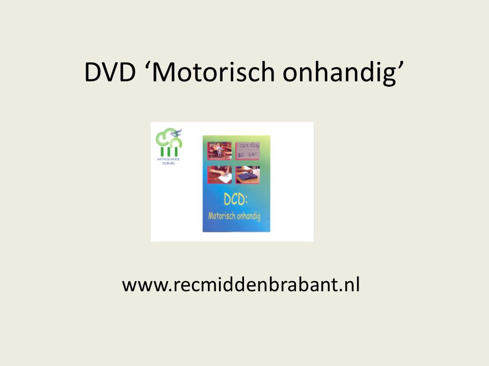 DVD ‘Motorisch onhandig’