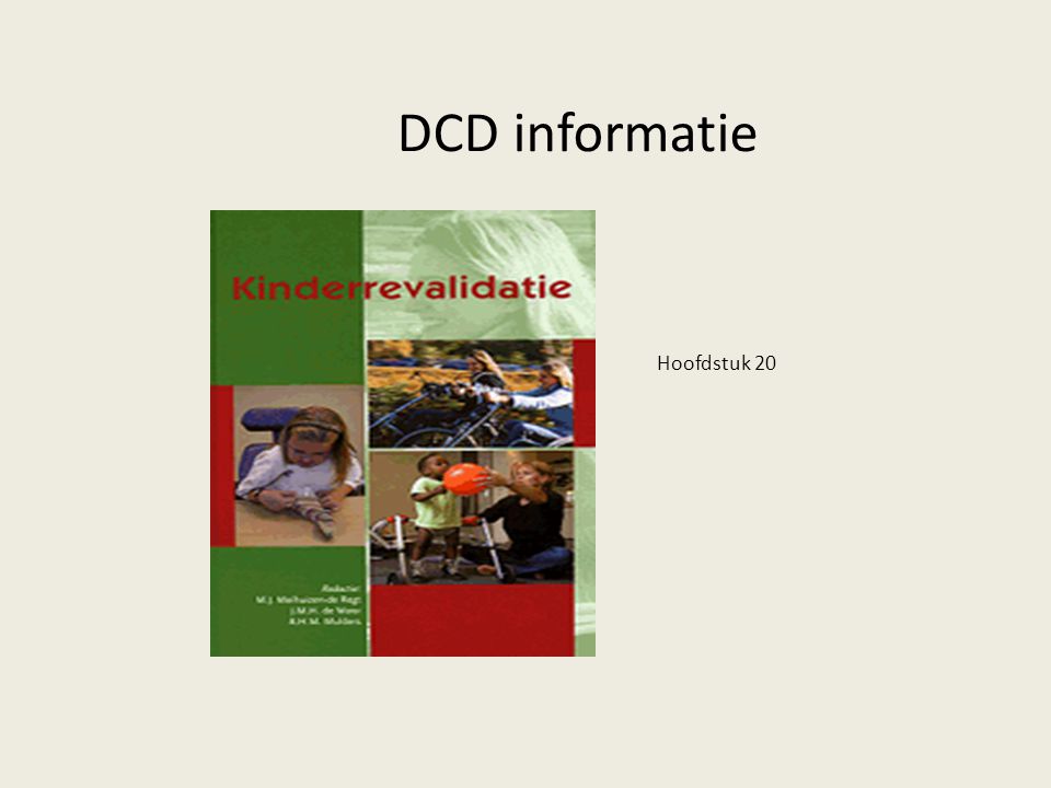 DCD informatie Hoofdstuk 20