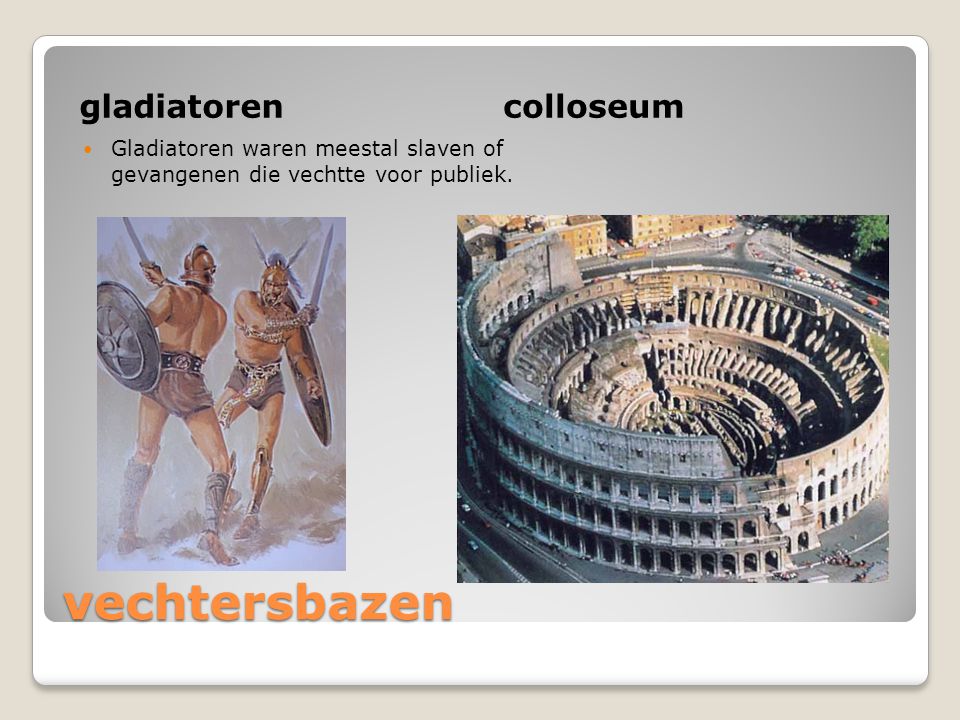vechtersbazen gladiatoren colloseum