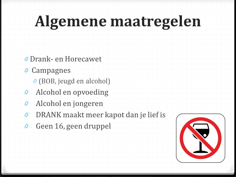Algemene maatregelen Drank- en Horecawet Campagnes