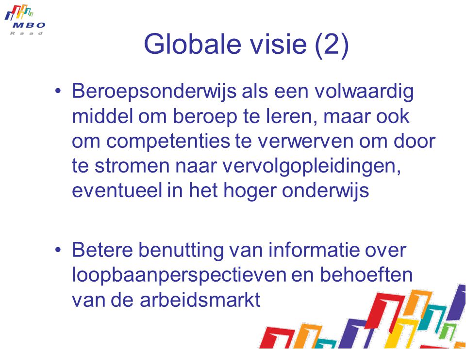 Globale visie (2)