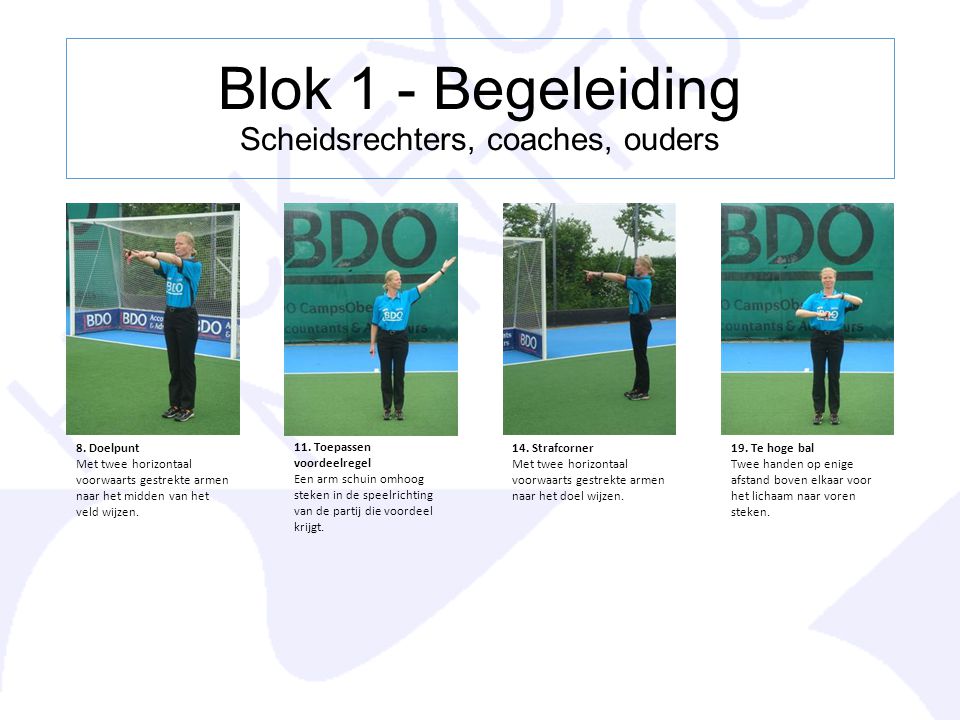 Blok 1 - Begeleiding Scheidsrechters, coaches, ouders