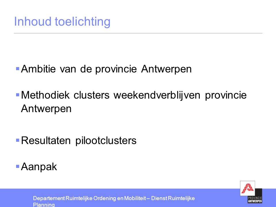 Inhoud toelichting Ambitie van de provincie Antwerpen