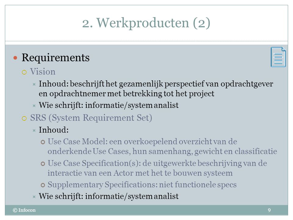 2. Werkproducten (2) Requirements Vision SRS (System Requirement Set)