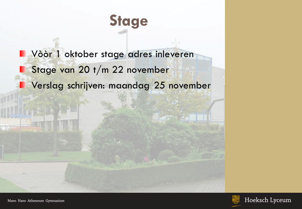 Stage Vòòr 1 oktober stage adres inleveren