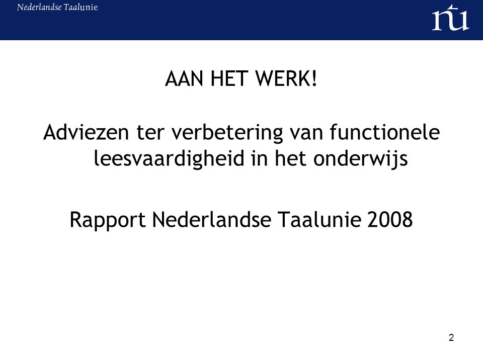 Rapport Nederlandse Taalunie 2008