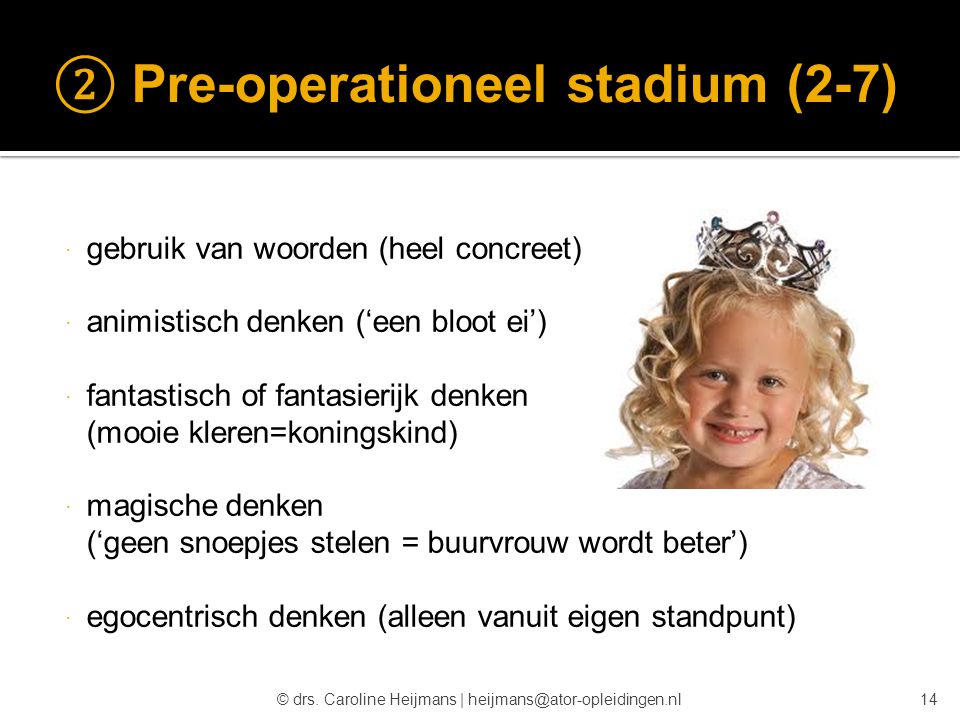 ② Pre-operationeel stadium (2-7)