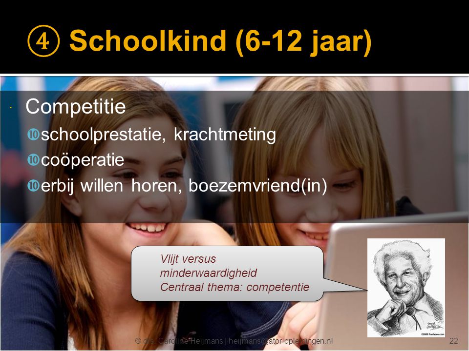 ④ Schoolkind (6-12 jaar) Competitie schoolprestatie, krachtmeting