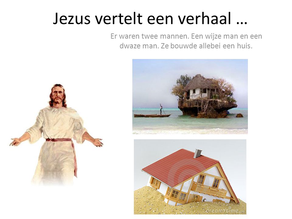 Jezus vertelt een verhaal …
