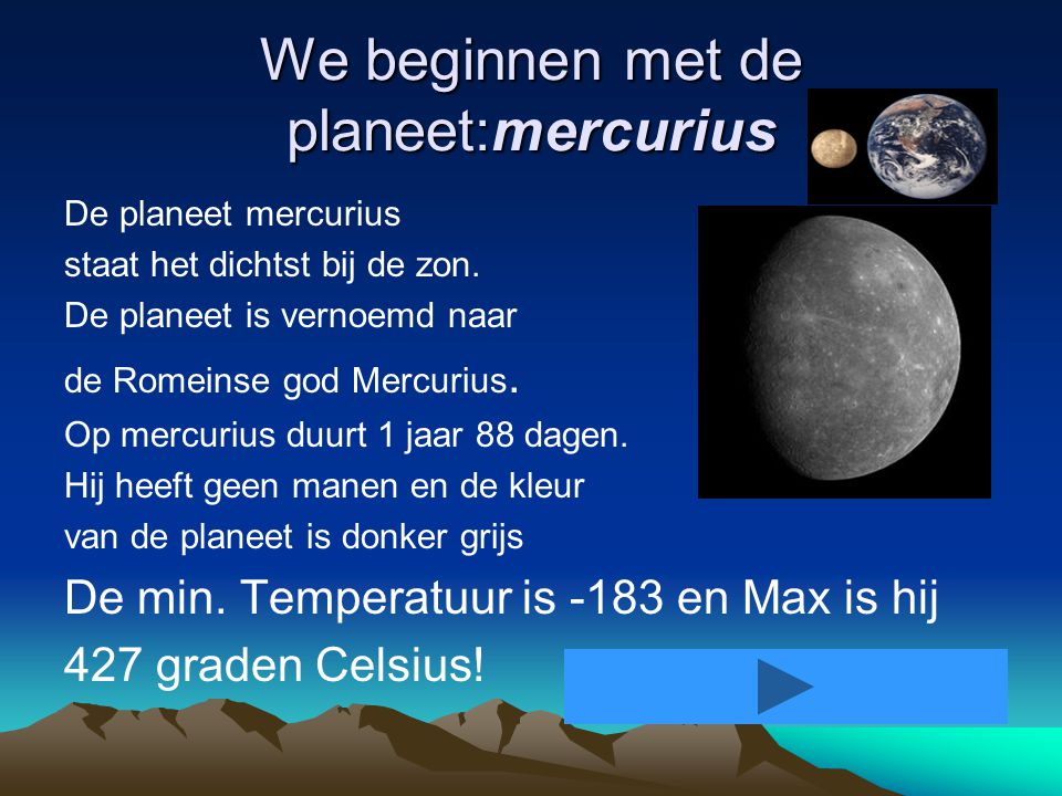 We beginnen met de planeet:mercurius