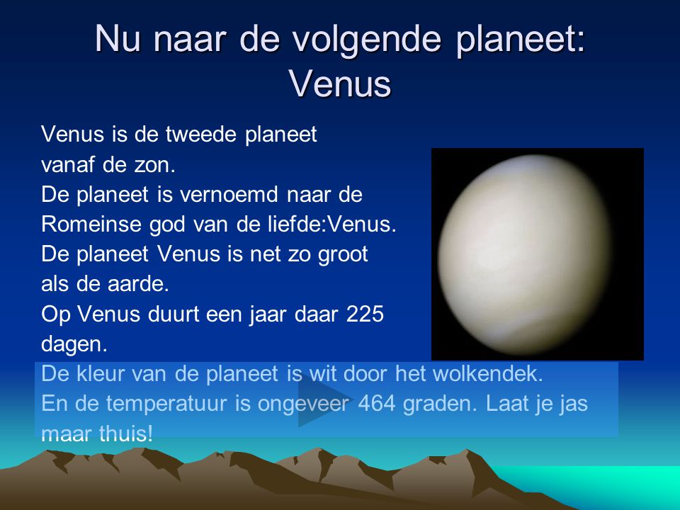 Nu naar de volgende planeet: Venus