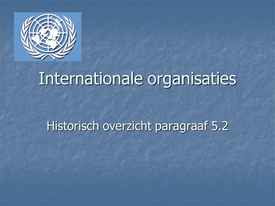 Internationale organisaties