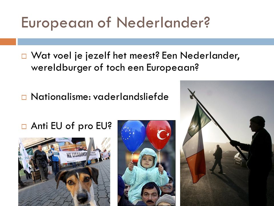 Europeaan of Nederlander
