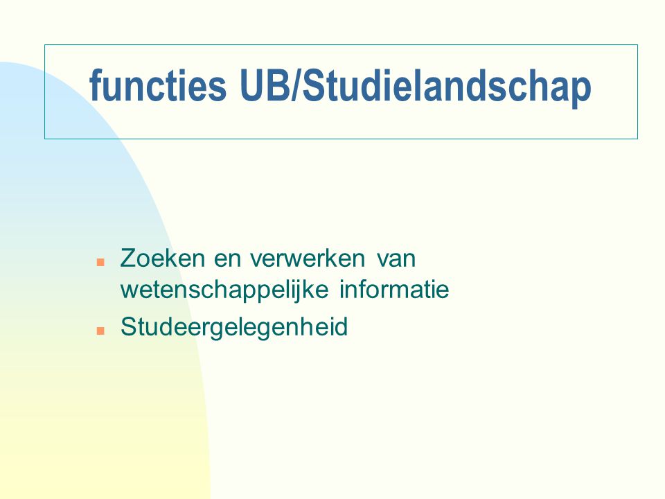 functies UB/Studielandschap