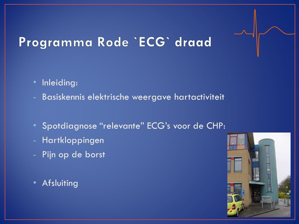 Programma Rode `ECG` draad
