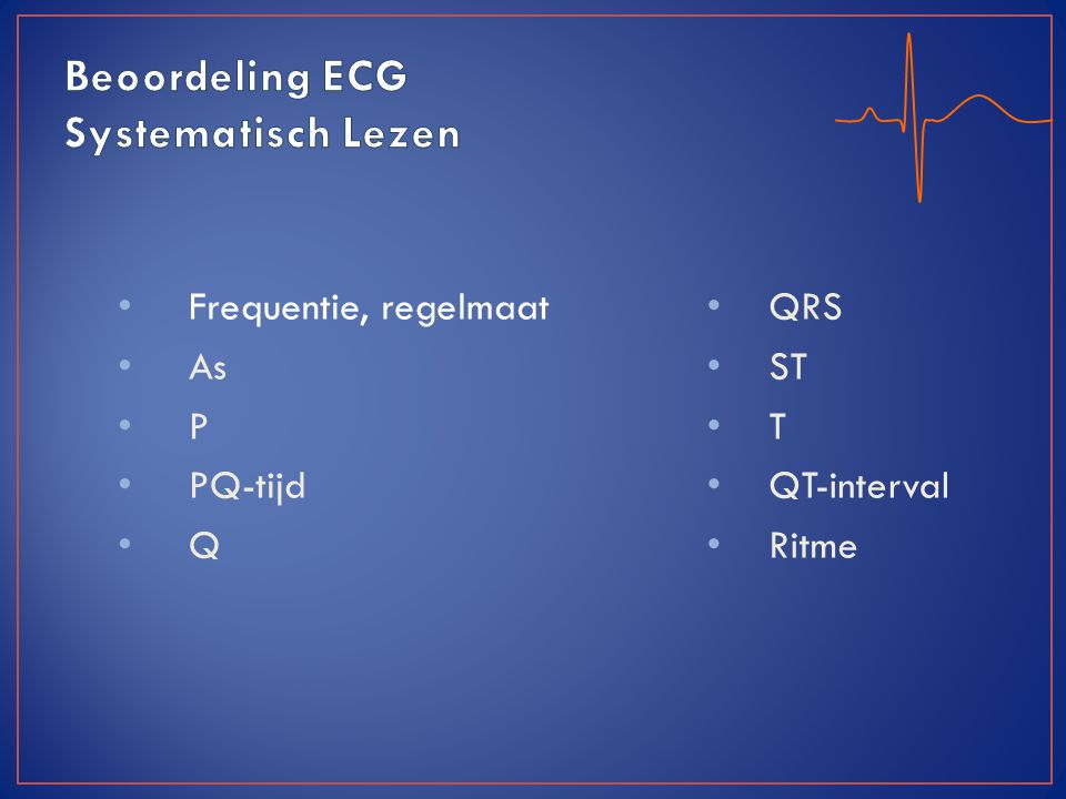 Beoordeling ECG Systematisch Lezen