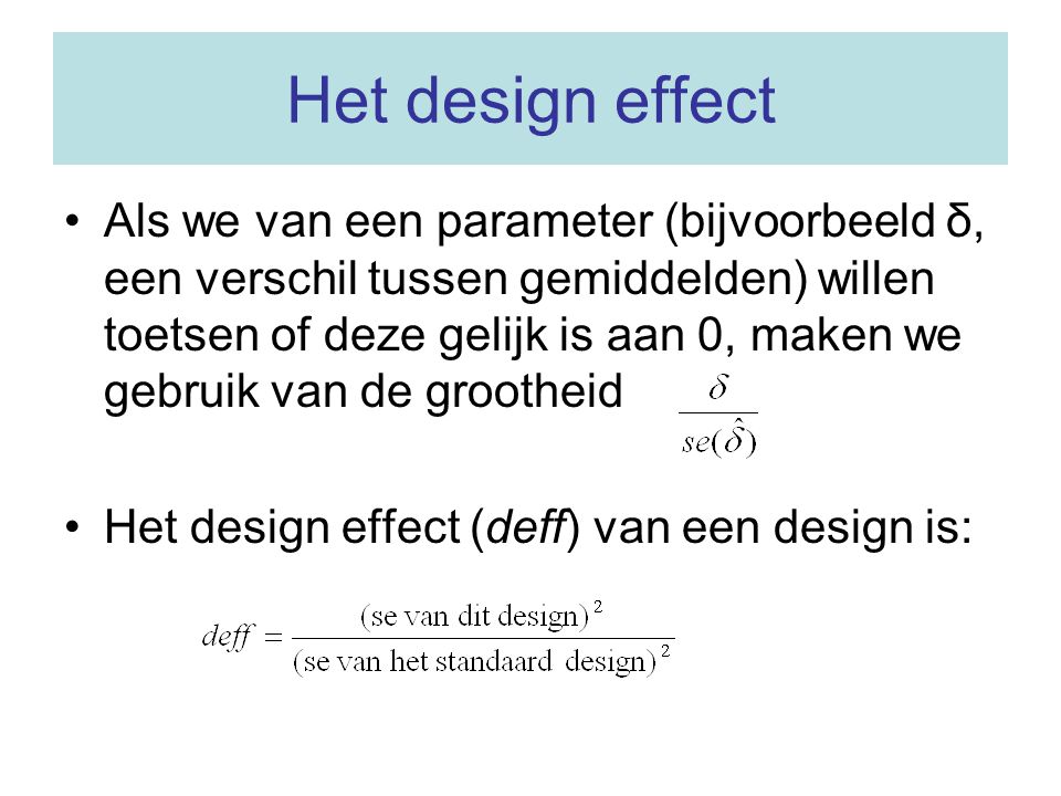 Het design effect