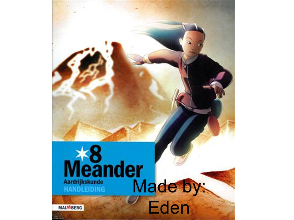 Made by: Eden