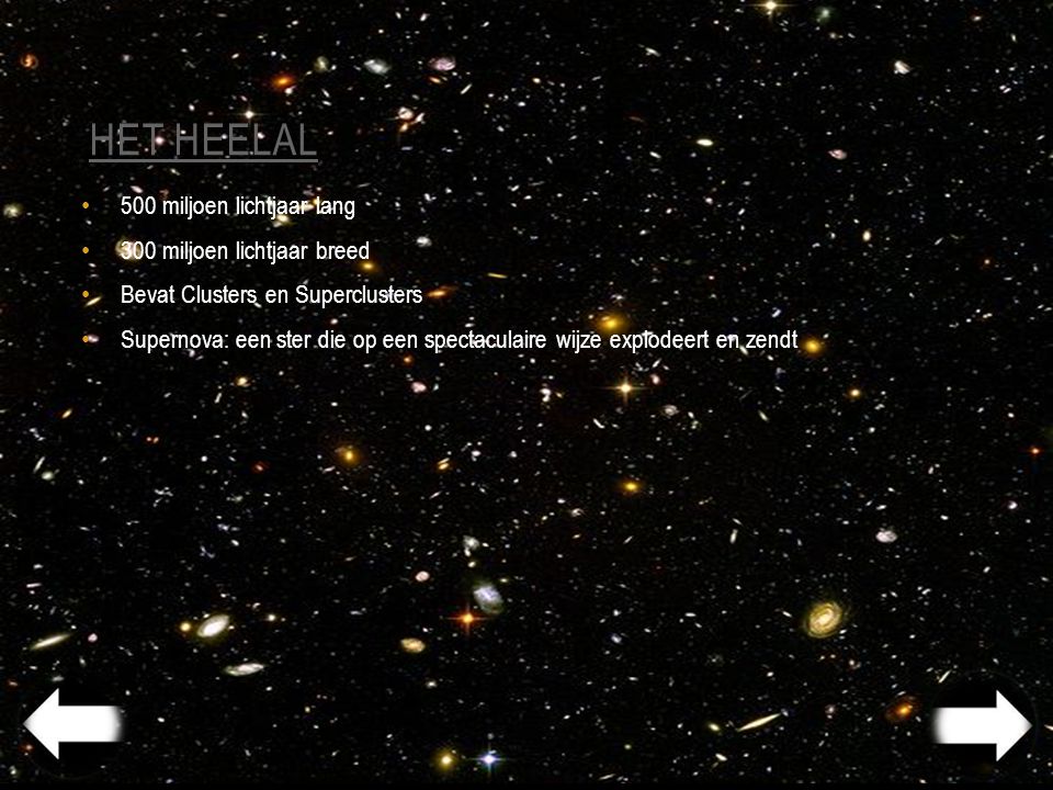 het heelal 500 miljoen lichtjaar lang 300 miljoen lichtjaar breed